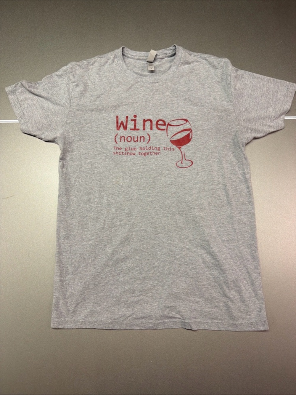 Unisex “Wine The Glue‎ Holding This Shitshow Together” Shirt Wine Lover Shirt
